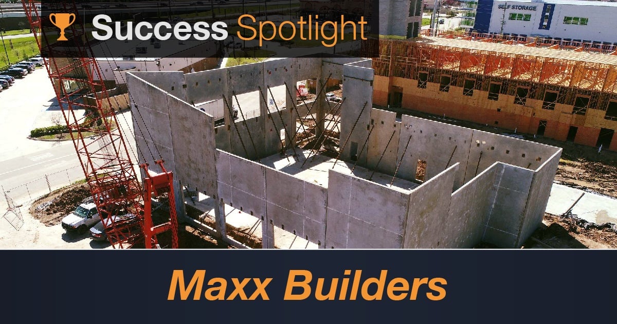 Success Spotlight: Maxx Builders