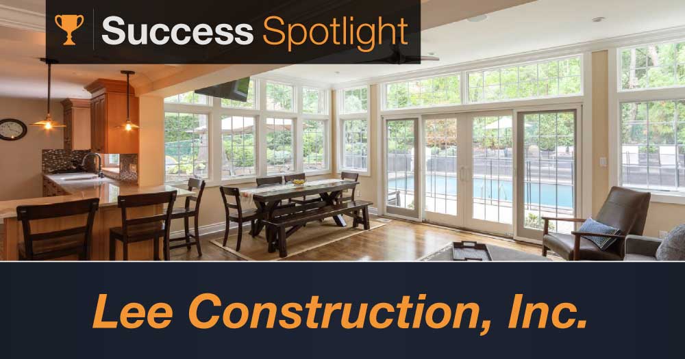 Success Spotlight: Lee Construction, Inc.