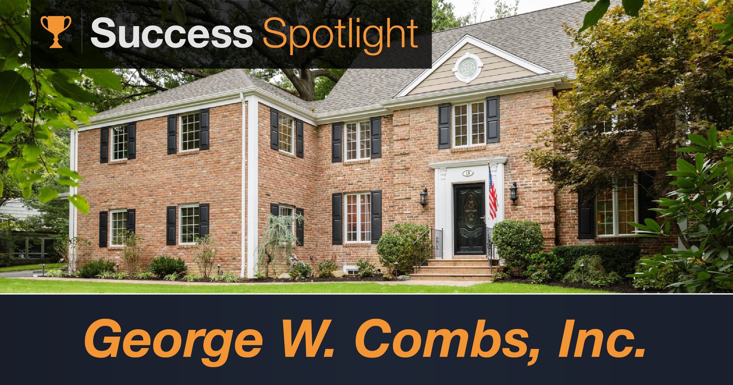 Success Spotlight: George W. Combs, Inc.