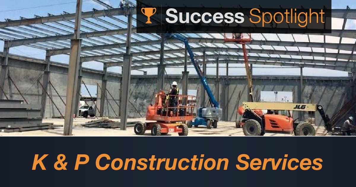 Success Spotlight: K & P Construction Services