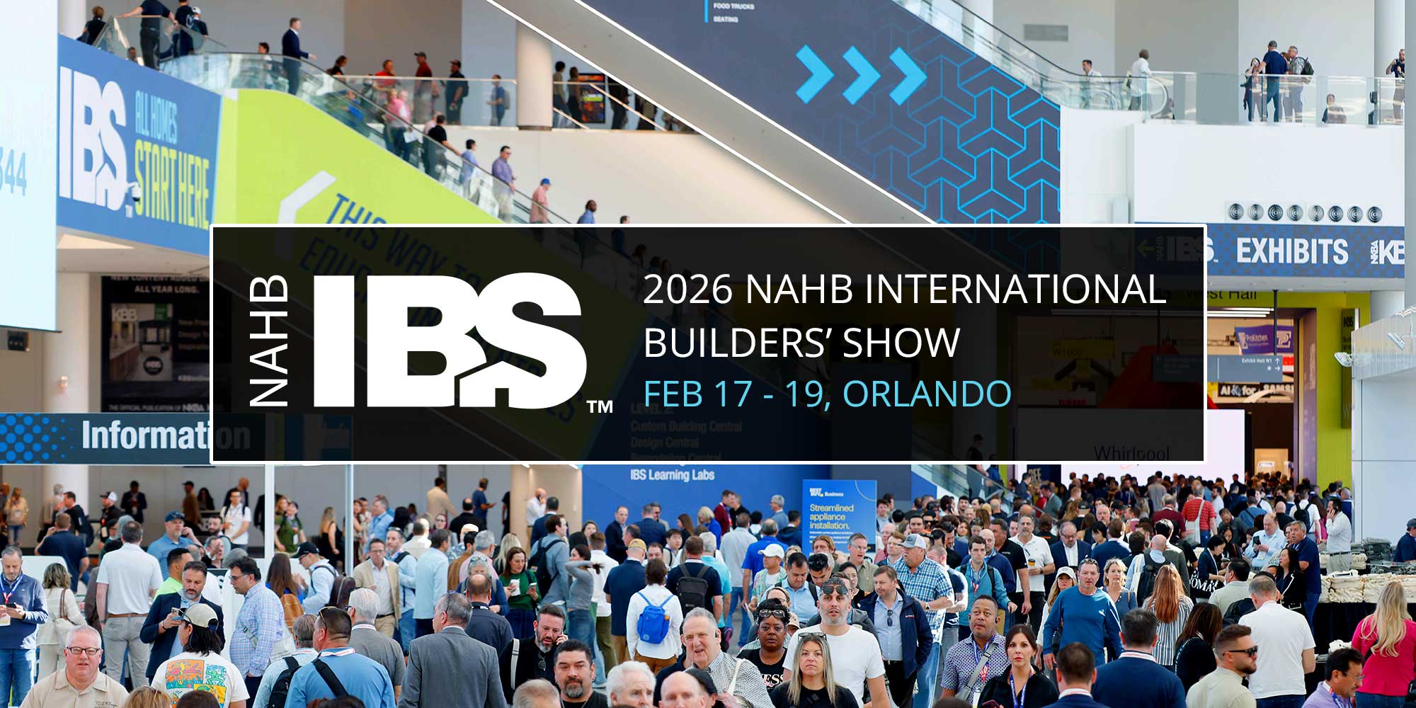 Why Builders Should Attend NAHB's International Builders' Show (IBS) in ...